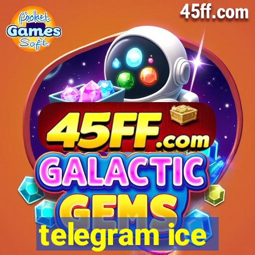 telegram ice
